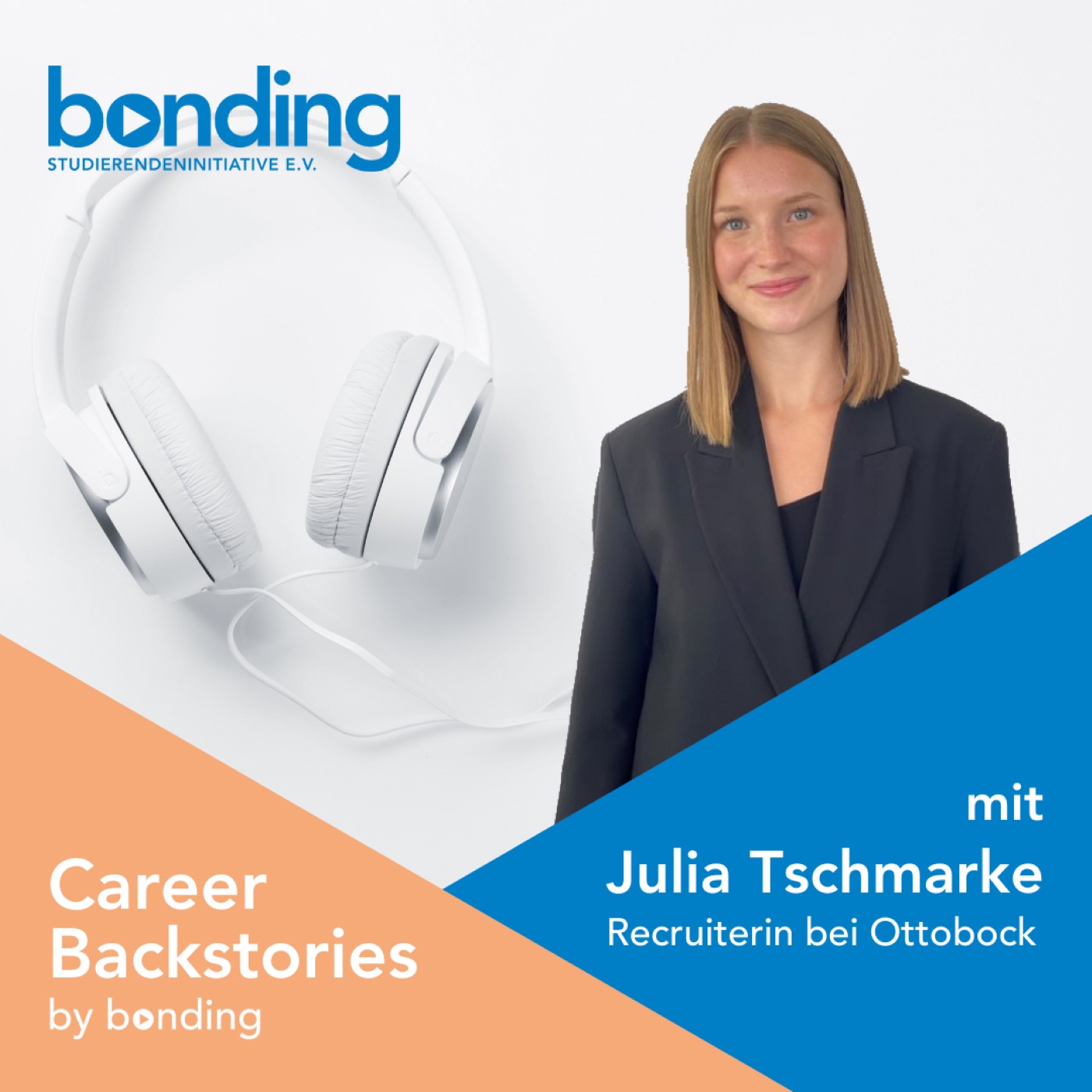 CareerBackstories #01 - mit Julia Tschmarke - Wie wird man schon mit 21 Jahren Recruiterin bei einem Weltmarktführer? episode artwork