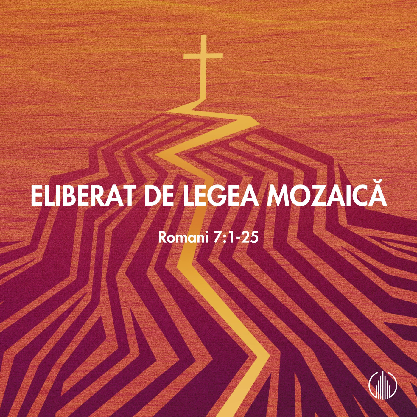 ELIBERAT DE LEGEA MOZAICĂ | ROMANI 7:1-25 | BETUEL VARARU