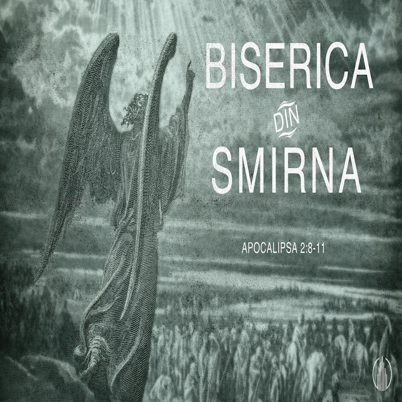Samuel Prodea - Biserica din Smirna - Apocalipsa 2:8-11