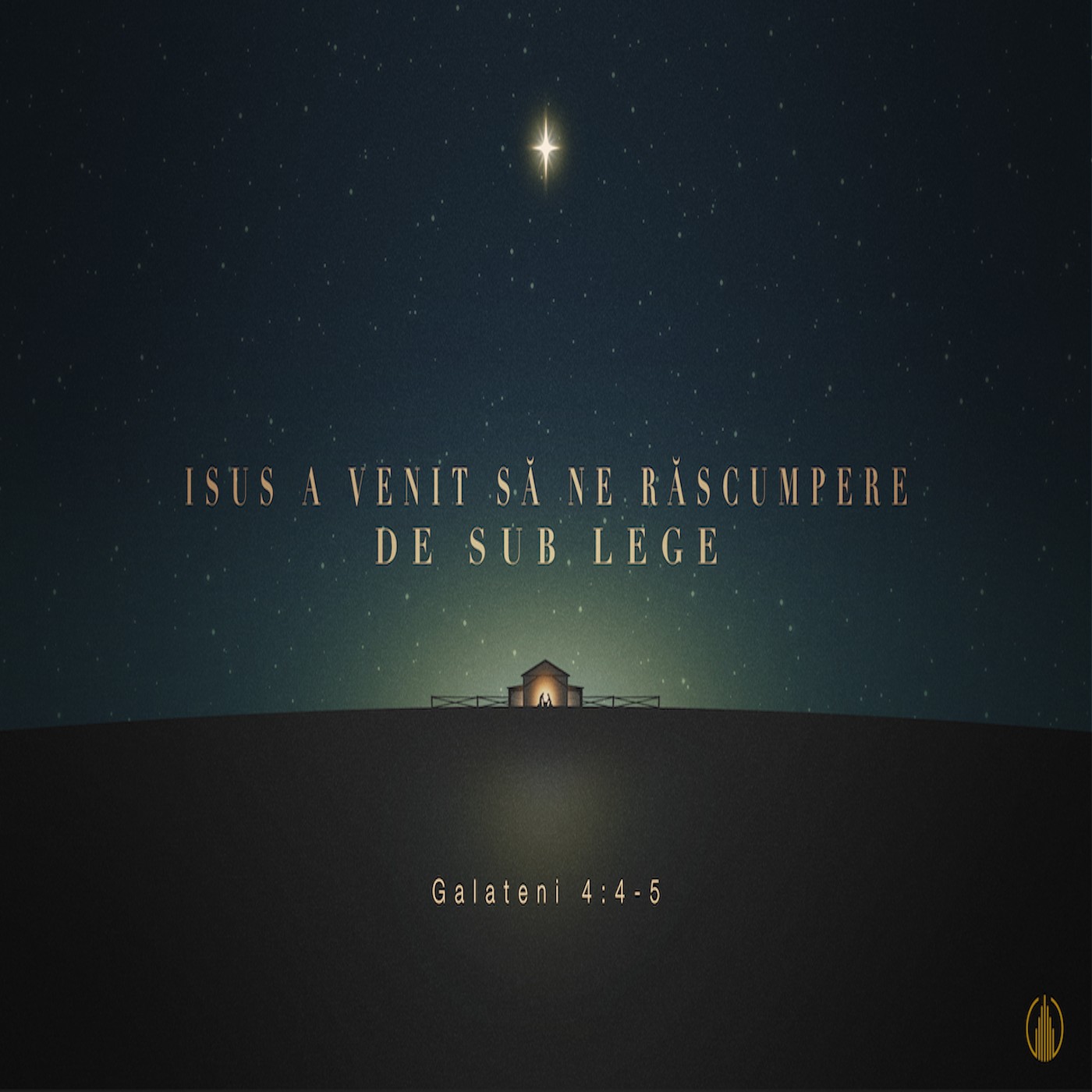 Betuel Vararu - Isus a venit să ne răscumpere de sub lege - Galateni 4:4-5