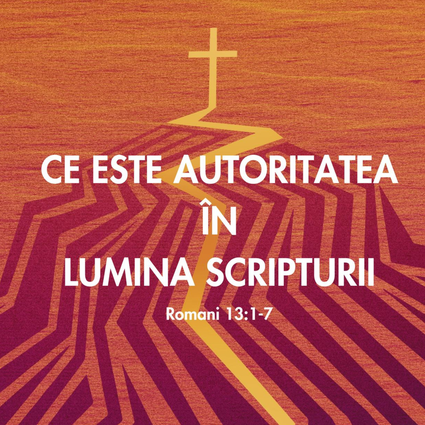 DUMNEZEU, SURSA ORICĂREI AUTORITĂȚI IROMANI 13:1| BETUEL VARARU
