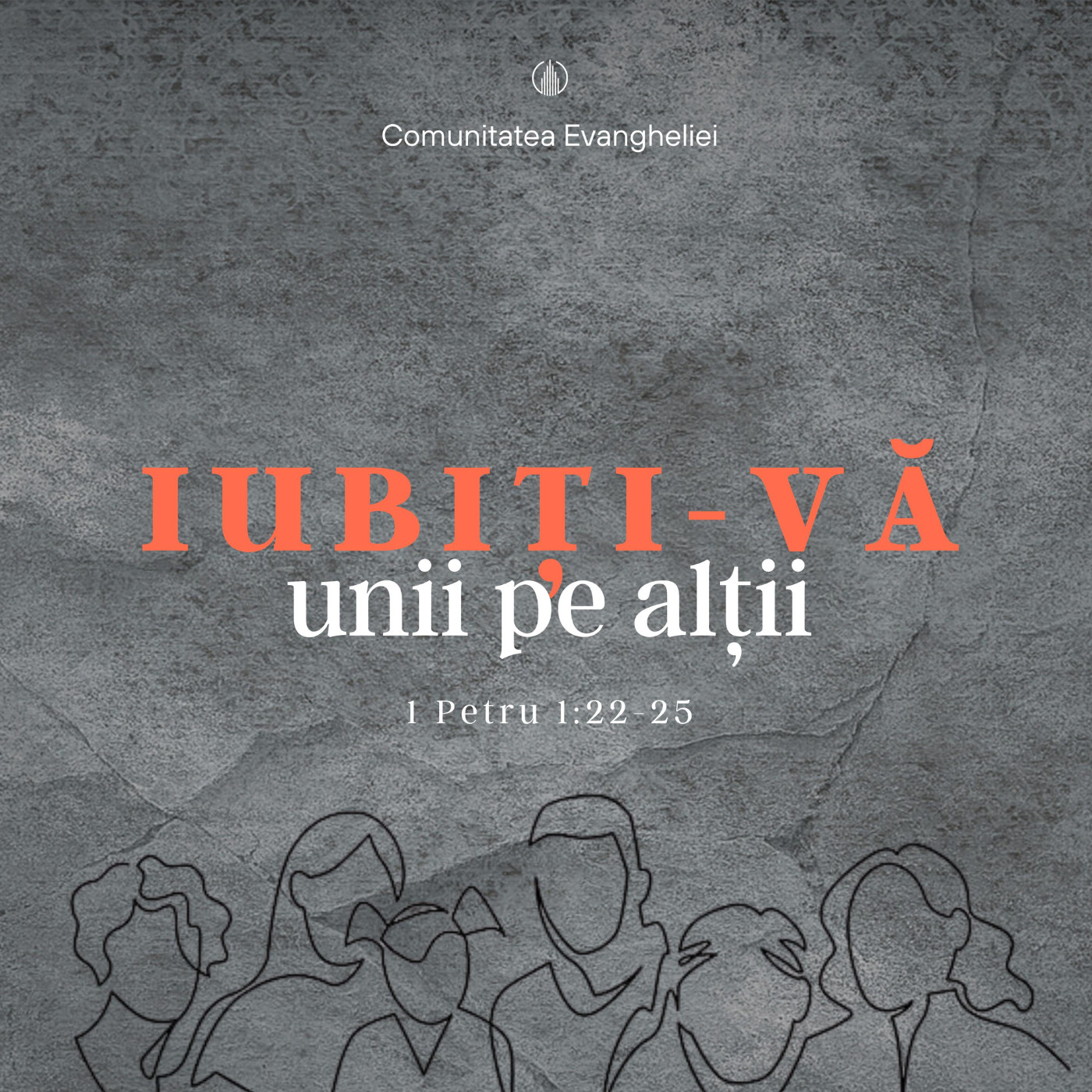 Iubiți-vă unii pe alții| 1 Petru 1:22-25 | Samuel Prodea