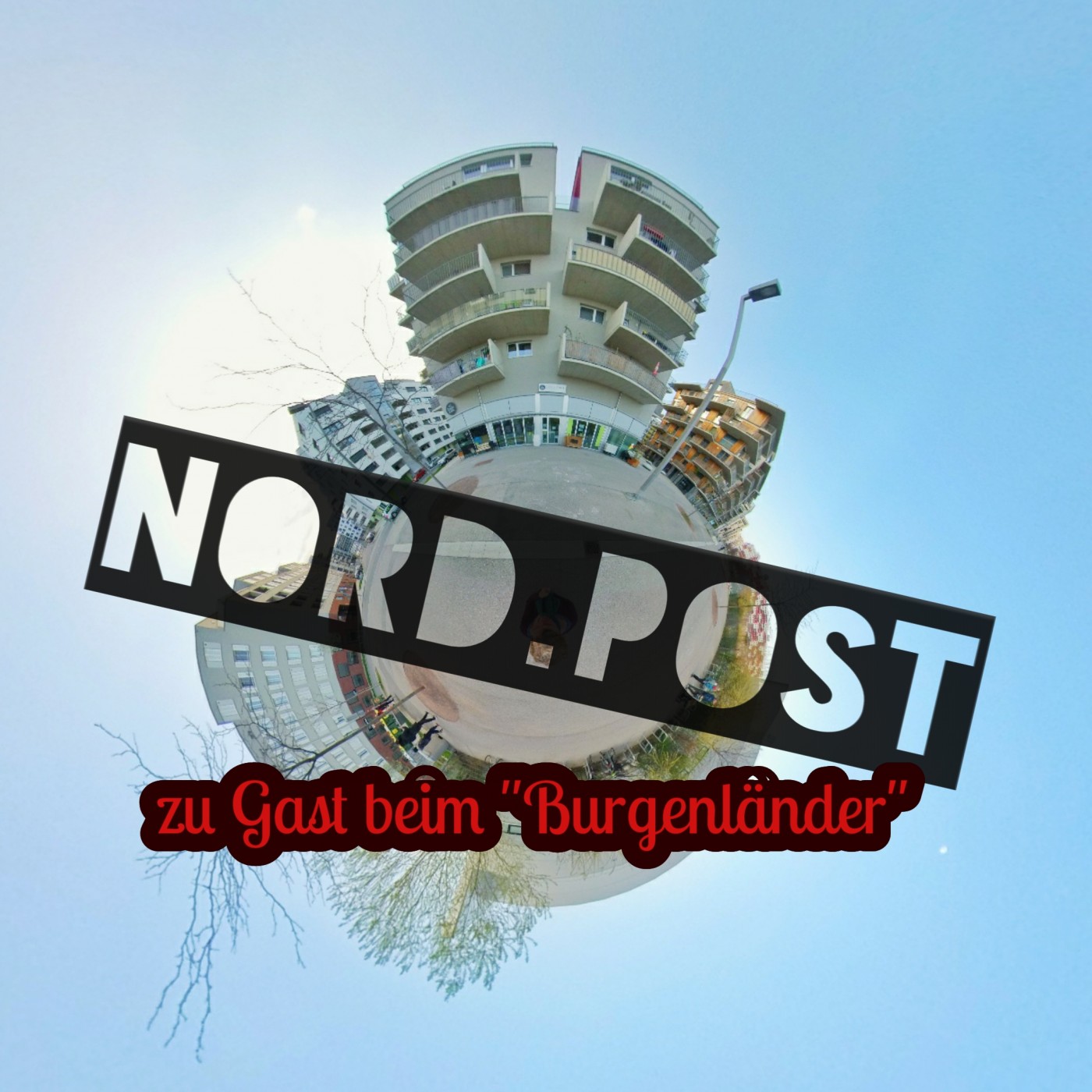 Nord.Post #03 – Zu Gast beim “Burgenländer”