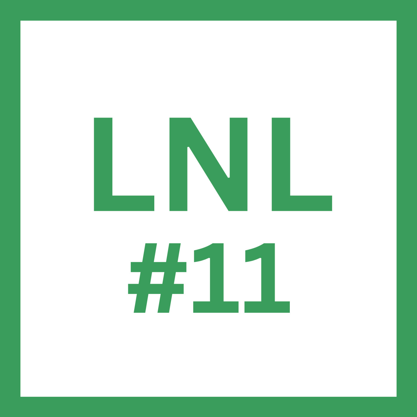 LNL #11 Einfach durchziehen LNL #11 Einfach durchziehen