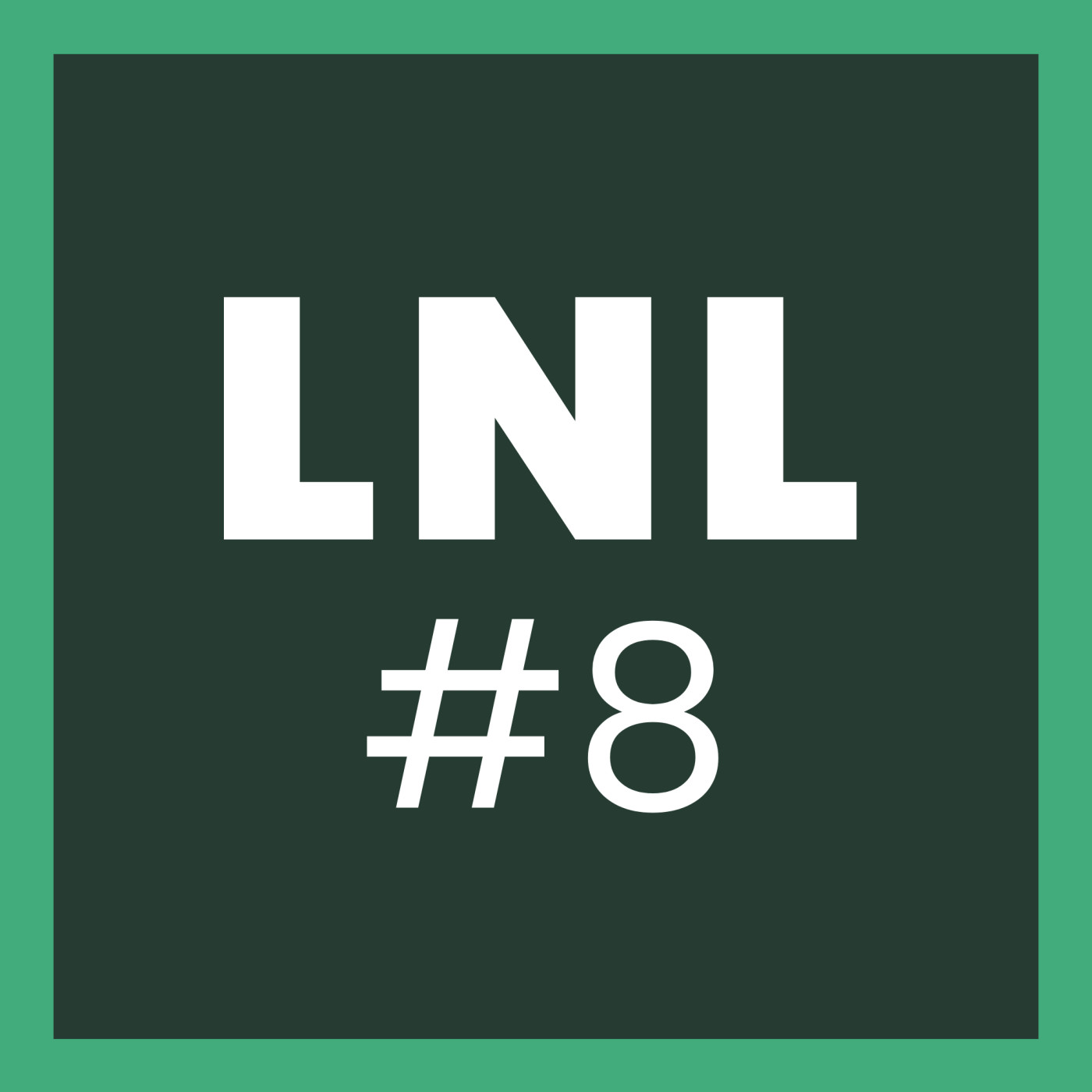 LNL #8 Überraschung