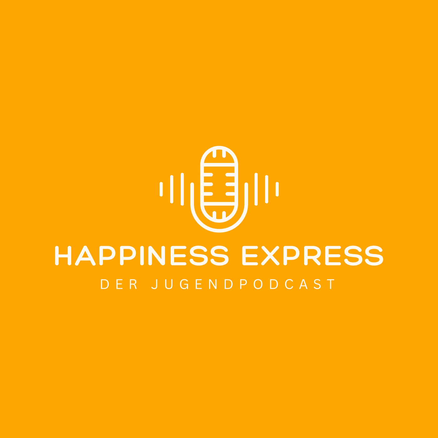 Happiness Express - Der Jugendpodcast zum Thema Mental Health