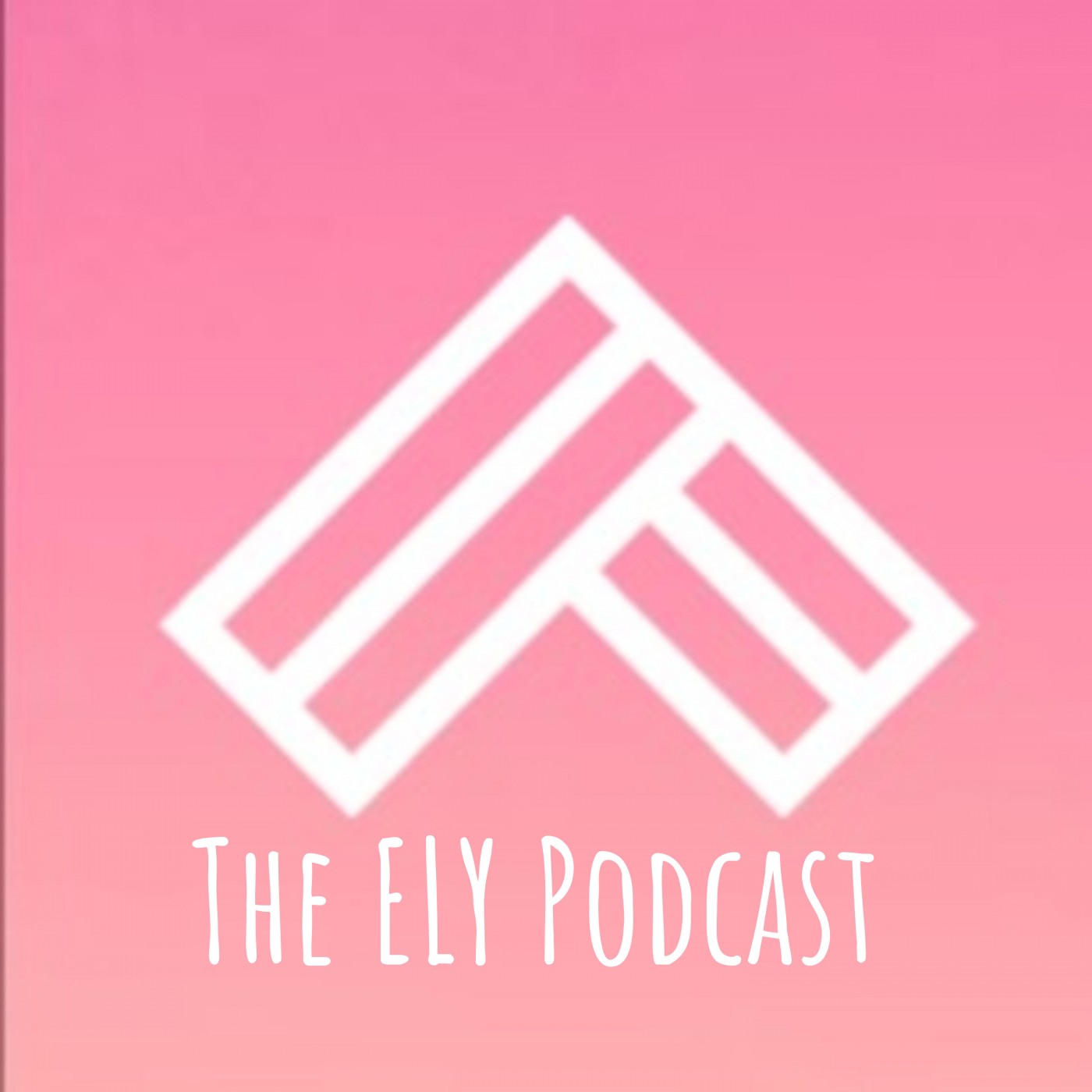The ELY Podcast