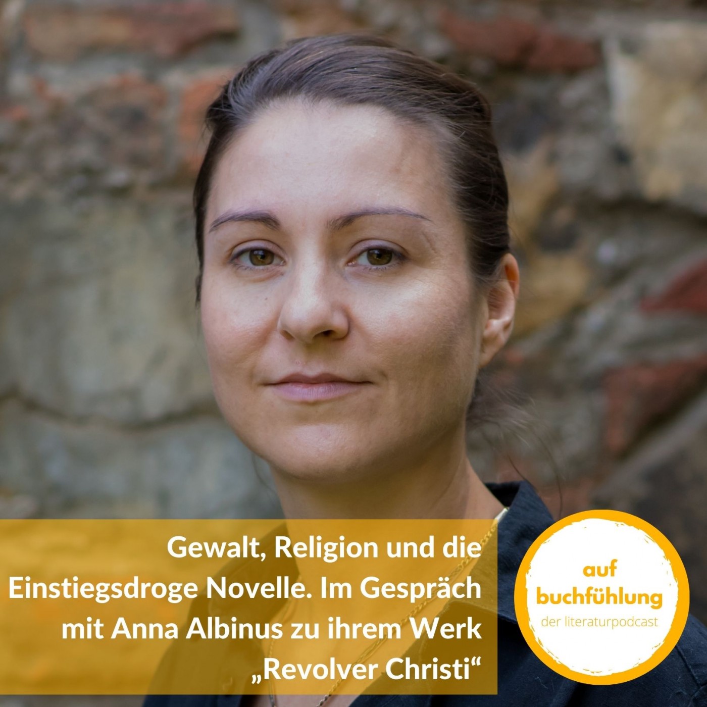 Gewalt, Religion und die Einstiegsdroge Novelle. Im Gespräch mit Anna Albinus zu ihrem Werk „Revolver Christi“