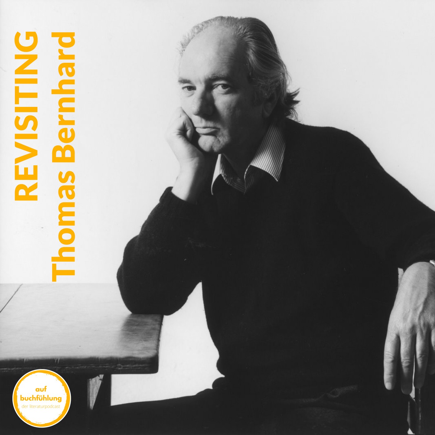 REVISITING Thomas Bernhard (1931-1989)
