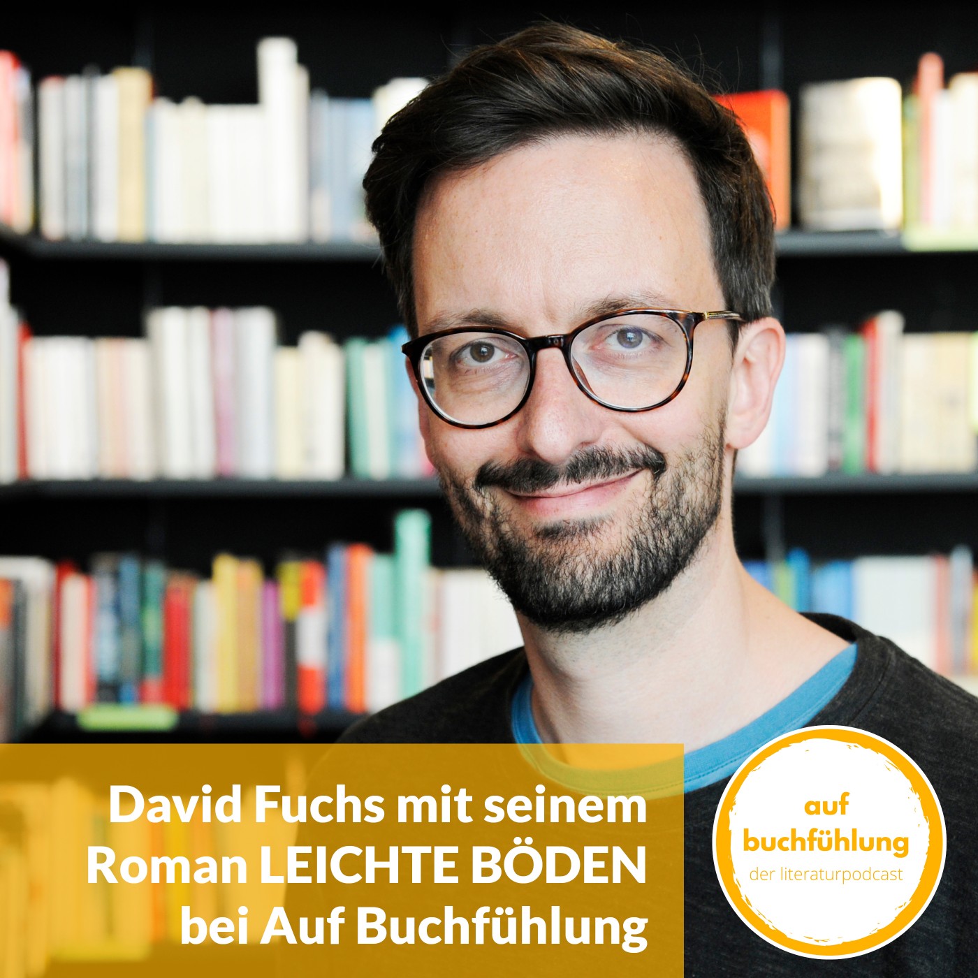 David Fuchs zu Gast bei Auf Buchfühlung