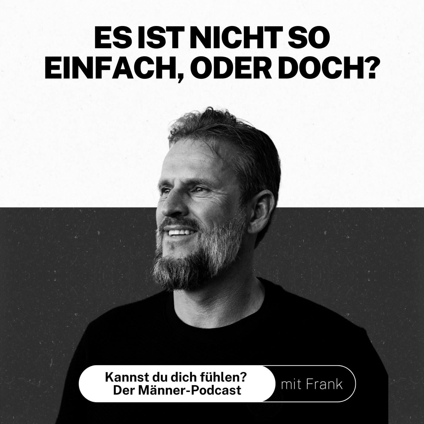 Männer in Krise - Podcast mit Frank Rechsteiner