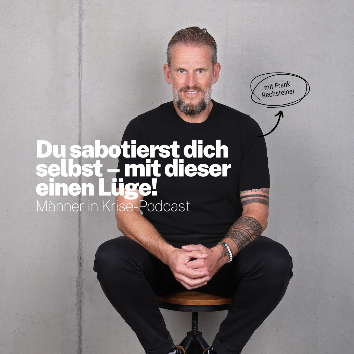 Männer in Krise - Podcast mit Frank Rechsteiner